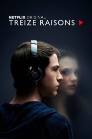 13 Reasons Why streaming VF