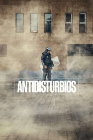 Antidisturbios streaming VF