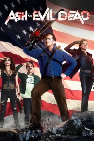 Ash vs Evil Dead streaming VF