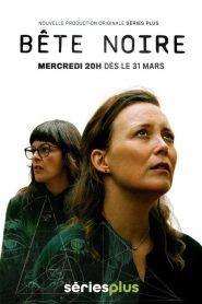 Bête noire streaming VF