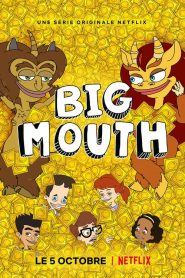 Big Mouth streaming VF