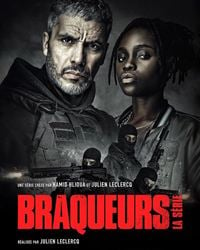 Braqueurs: La série streaming VF