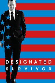 Designated Survivor streaming VF