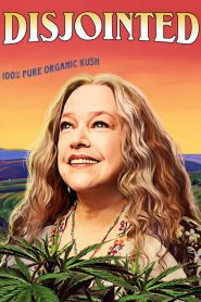 Disjointed saison 1 poster