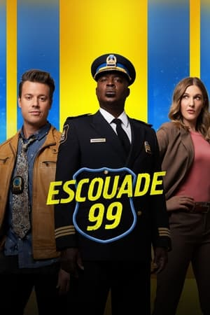 Escouade 99 streaming VF