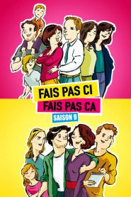 Fais pas ci, fais pas ça saison 9 poster