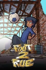 Foot 2 Rue saison 1 poster