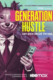 Generation Hustle 