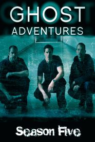 Ghost Adventures saison 5 poster