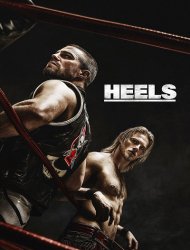 Heels (2021) saison 2 poster