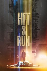 Hit & Run (2021) streaming VF