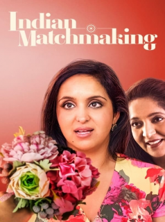 Indian Matchmaking streaming VF