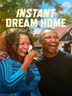 Instant Dream Home streaming VF