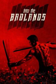 Into the Badlands saison 1 poster