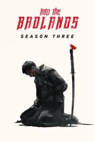 Into the Badlands saison 3 poster