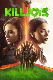 Killjoys streaming VF