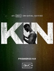 Kin saison 1 poster