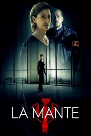 La Mante streaming VF