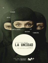 La Unidad : unité anti-terroriste streaming VF