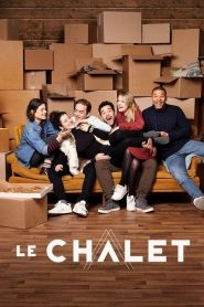 Le chalet streaming VF