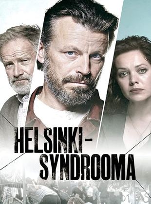 Le syndrome d'Helsinki streaming VF