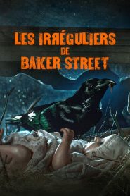 Les Irréguliers de Baker Street streaming VF