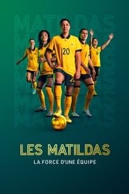 Les Matildas : la force d'une équipe 