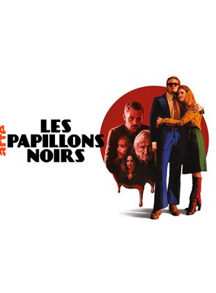 Les Papillons noirs streaming VF