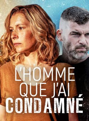 L'homme que j'ai condamné streaming VF