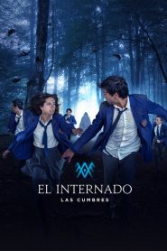 L’internat : Las Cumbres streaming VF