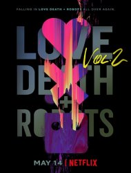 Love, Death & Robots 