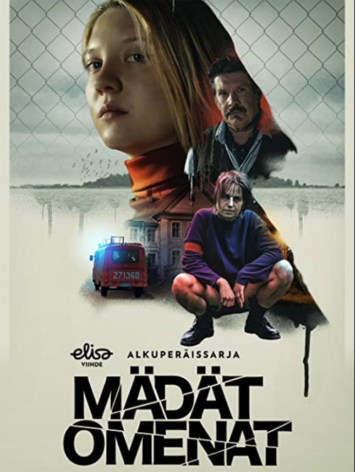 Mädät omenat saison 1 poster