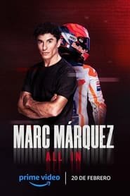 Marc Márquez: All In streaming VF