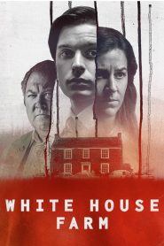 Meurtres à White House Farm streaming VF