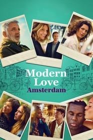 Modern Love Amsterdam streaming VF