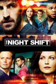 Night Shift streaming VF