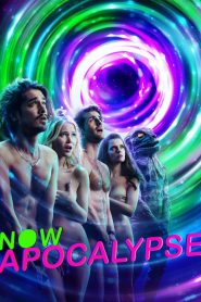 Now Apocalypse streaming VF