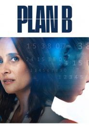 Plan B (2021) streaming VF