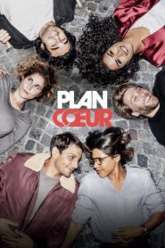 Plan Cœur streaming VF