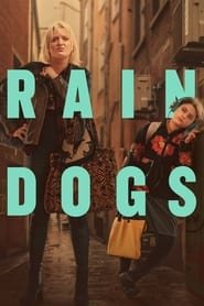 Rain Dogs streaming VF