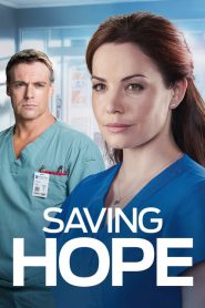 Saving Hope : au-delà de la médecine streaming VF