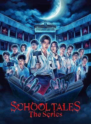 School Tales : La série streaming VF