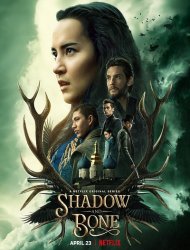 Shadow and Bone : La saga Grisha streaming VF