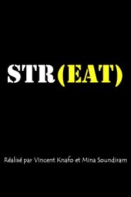 Streat streaming VF