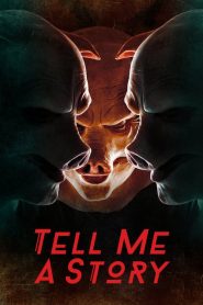 Tell Me a Story streaming VF