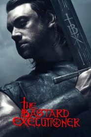 The Bastard Executioner streaming VF