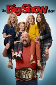 The Big Show Show saison 1 poster