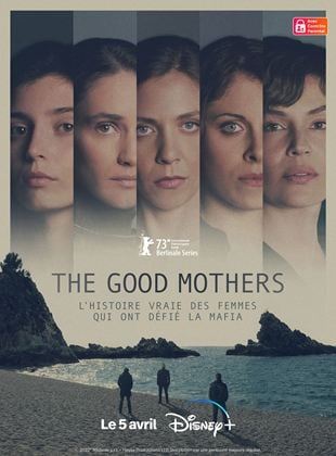 The Good Mothers streaming VF