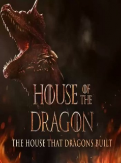 The House That Dragons Built streaming VF