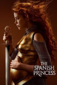 The Spanish Princess streaming VF